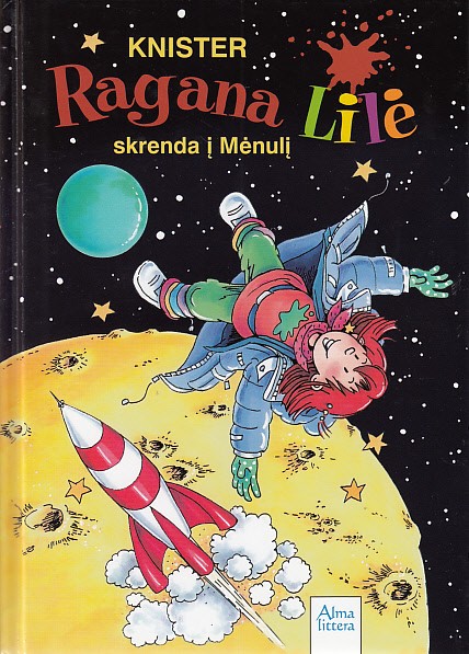 Ragana Lilė skrenda į Mėnulį. 15-oji knyga