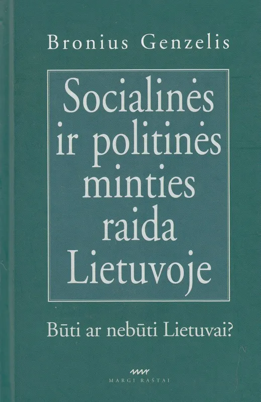 Socialinės ir politinės minties raida Lietuvoje
