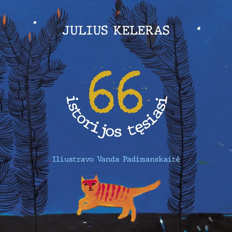 66 istorijos tęsiasi