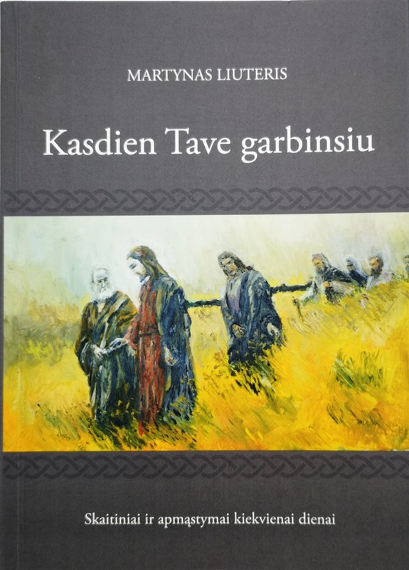 Kasdien tave garbinsiu