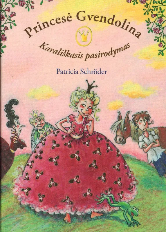 Princesė Gvendolina. Karališkasis pasirodymas