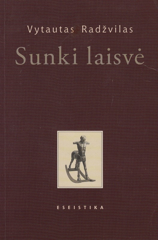 Sunki laisvė