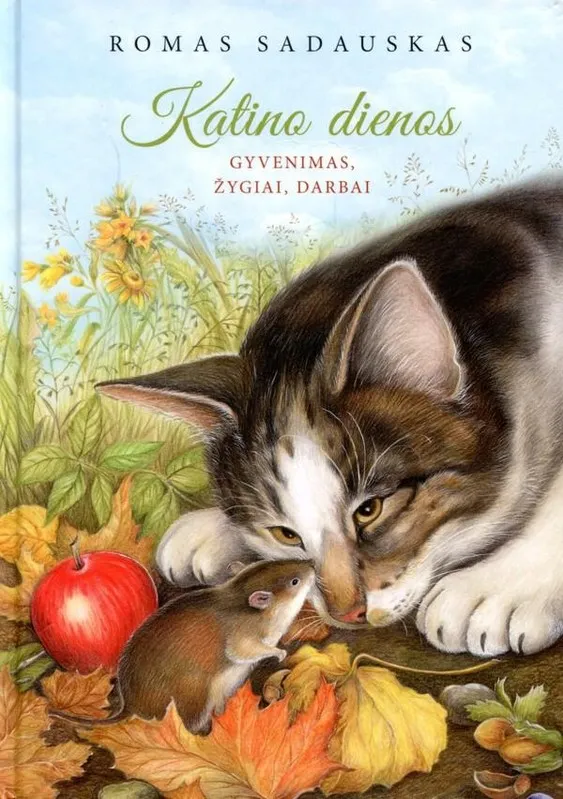 Katino dienos. Gyvenimas, žygiai, darbai