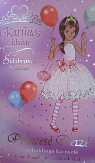 Princesė Deizė ir stebuklinga karuselė