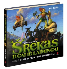 Šrekas. Ilgai ir laimingai