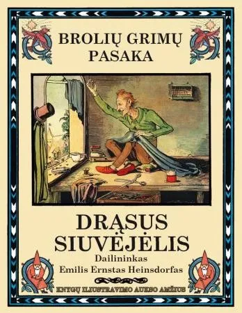 Drąsus siuvėjėlis. Brolių Grimų pasaka