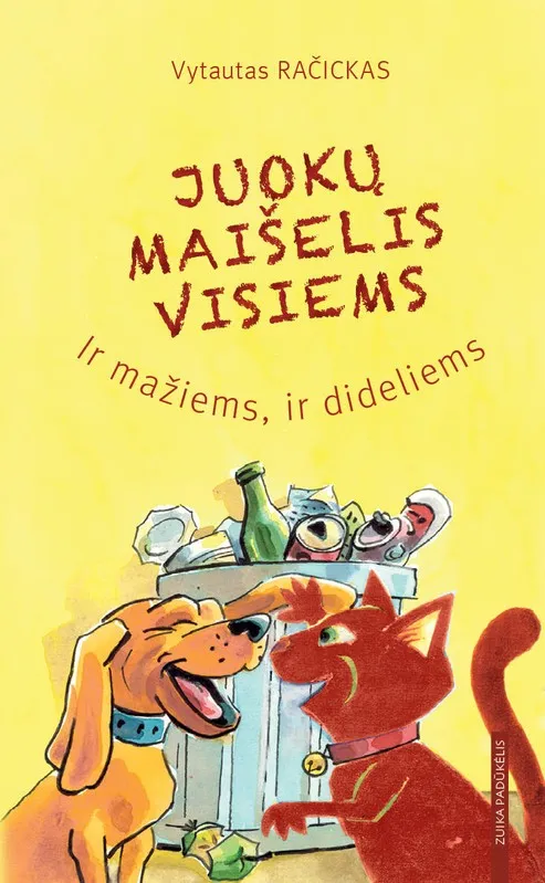 Juokų maišelis visiems. Ir mažiems, ir dideliems