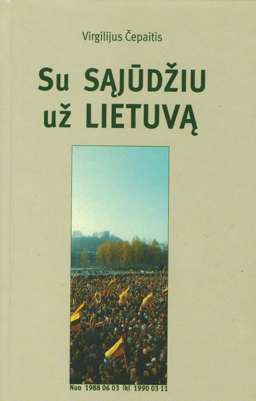 Su sąjūdžiu už Lietuvą