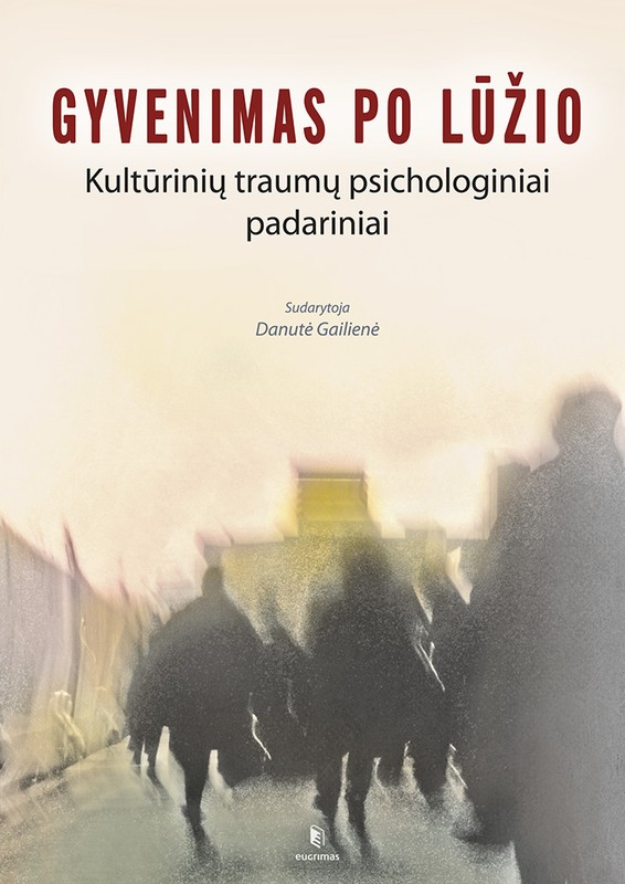 Gyvenimas po lūžio