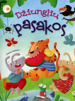 Džiunglių pasakos. Pasakų knyga, mokanti tapti geresniais