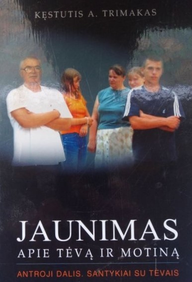 Jaunimas apie Tėvą ir Motiną