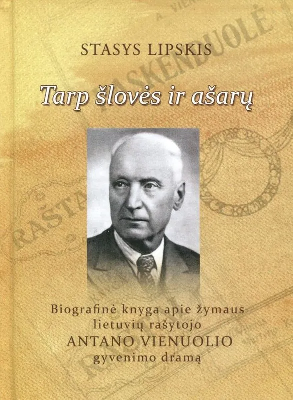 Tarp šlovės ir ašarų
