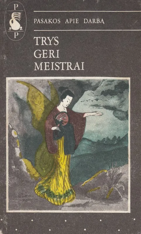 Trys geri meistrai