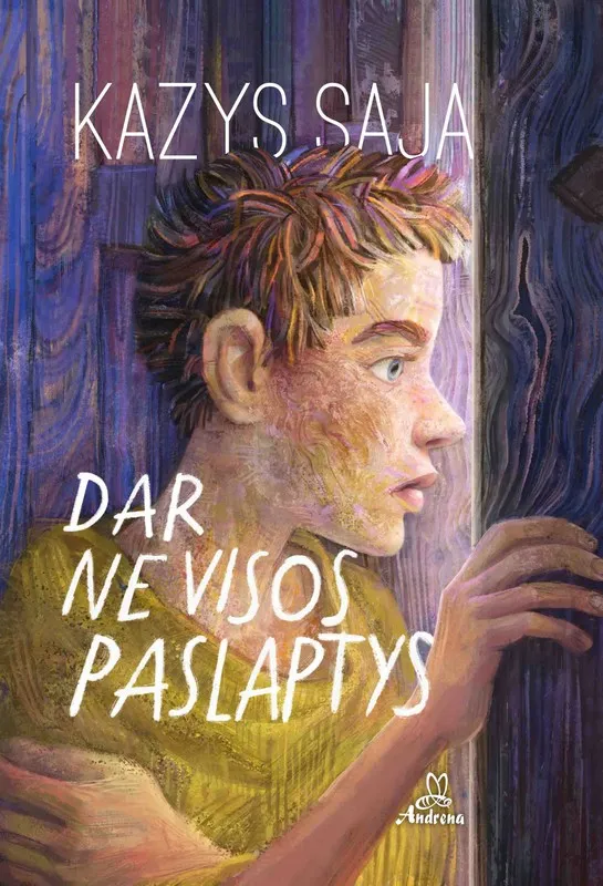 Dar ne visos paslaptys