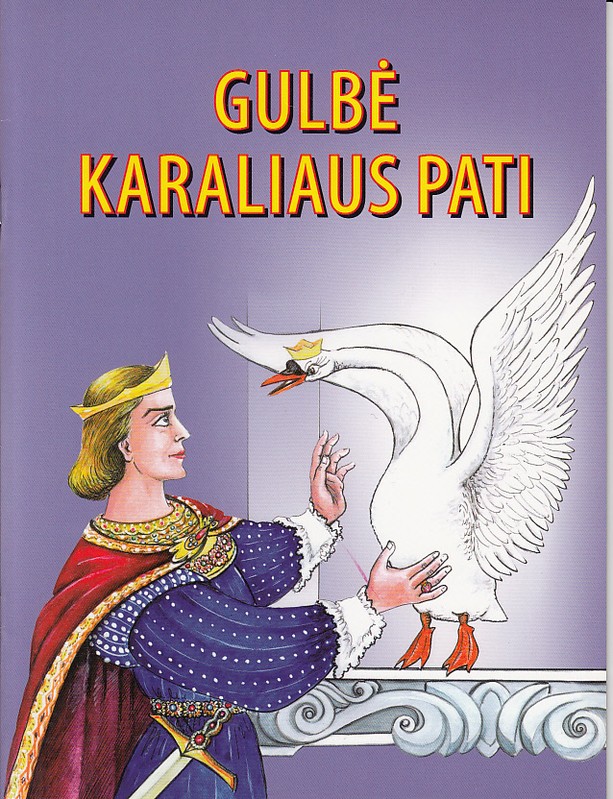 Gulbė karaliaus pati