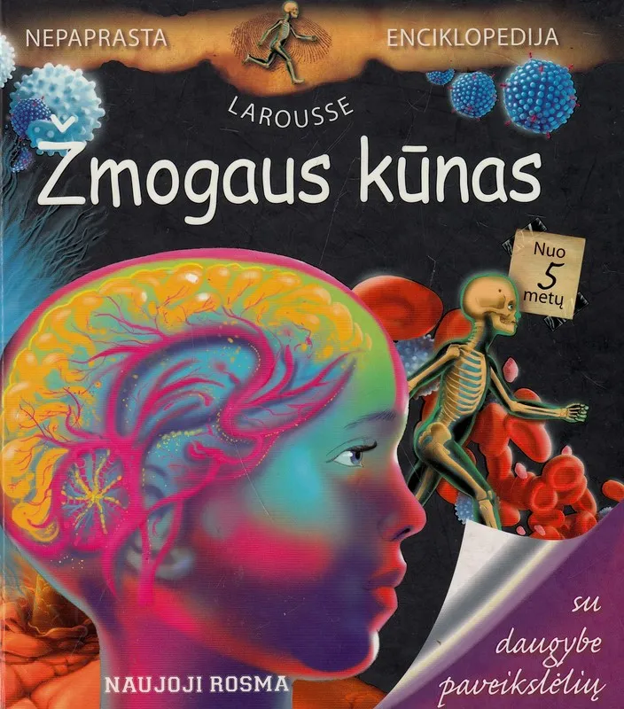 Nepaprasta enciklopedija. Žmogaus kūnas