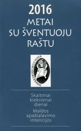 Metai su Šventuoju Raštu. 2016