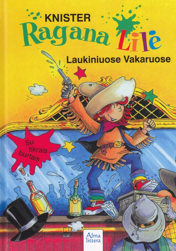 Ragana Lilė Laukiniuose Vakaruose. 4-oji knyga