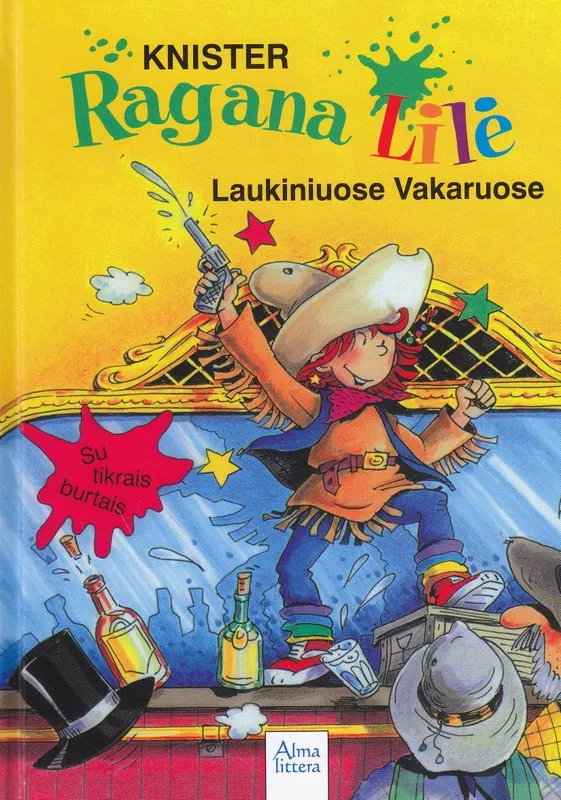Ragana Lilė Laukiniuose Vakaruose. 4-oji knyga