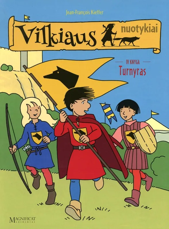 Vilkiaus nuotykiai. Turnyras