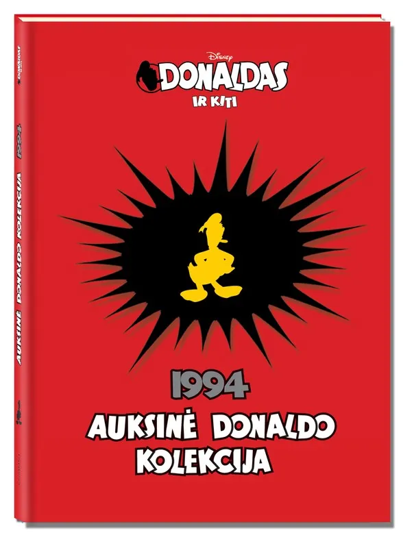 Donaldas ir kiti. Auksinė Donaldo kolekcija 1994