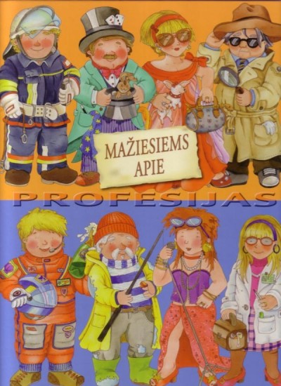 Mažiesiems apie profesijas