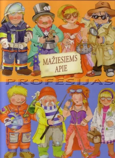Mažiesiems apie profesijas