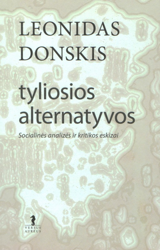 Tyliosios alternatyvos