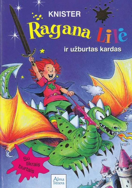 Ragana Lilė ir užburtas kardas. 10-oji knyga