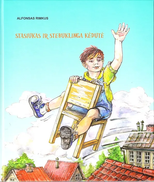 Stasiukas ir stebuklinga kėdutė