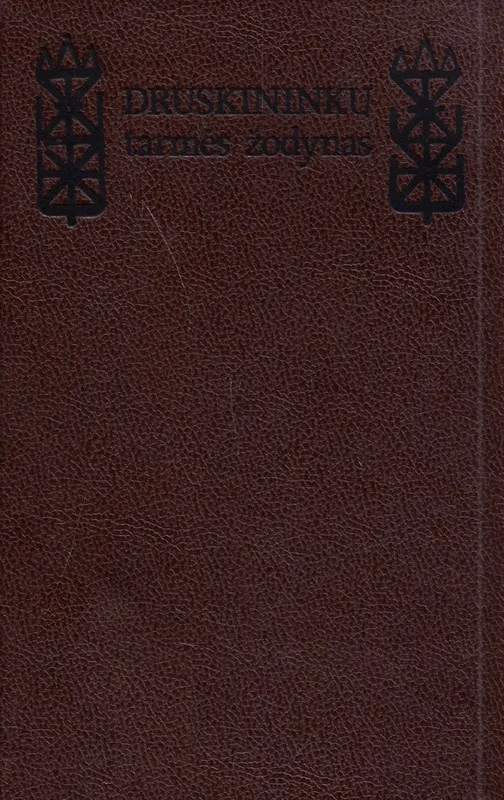 Druskininkų tarmės žodynas