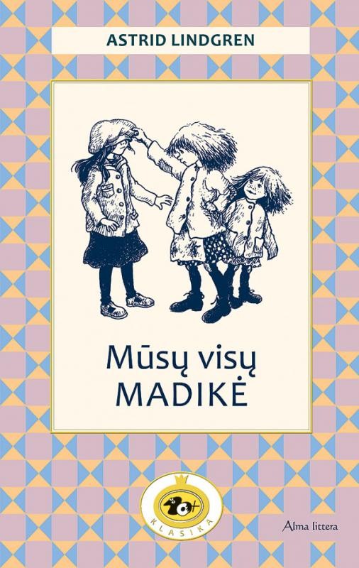 Mūsų visų Madikė