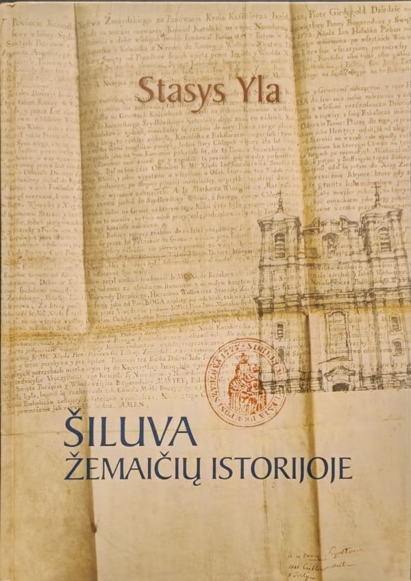 Šiluva Žemaičių istorijoje