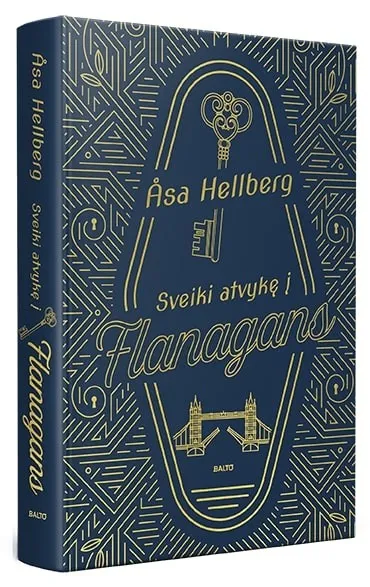 SVEIKI ATVYKĘ Į „FLANAGANS“
