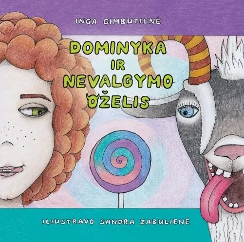 Dominyka ir Nevalgymo Oželis