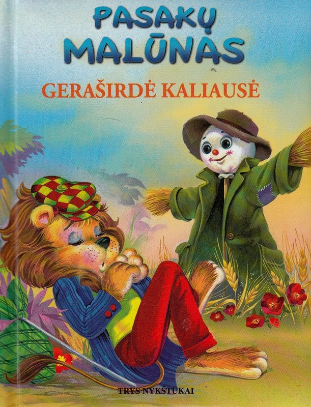 Pasakų malūnas. Geraširdė kaliausė