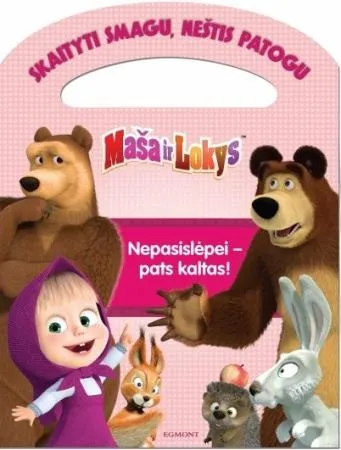 Maša ir Lokys. Skaityti smagu, neštis patogu