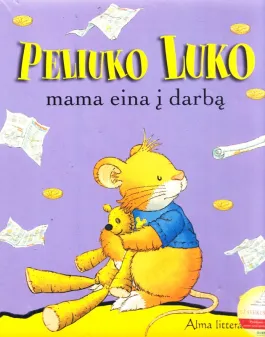 Peliuko Luko mama eina į darbą