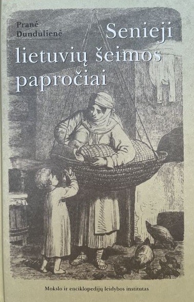 Senieji lietuvių šeimos papročiai