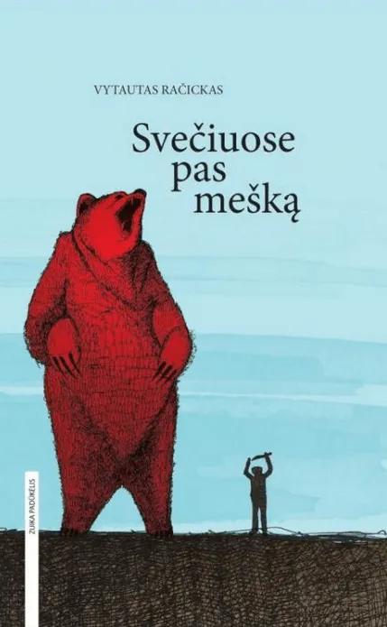 Svečiuose pas mešką