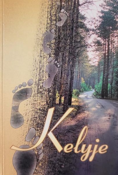 Kelyje. Jaunimo pasikalbėjimas su Dievu