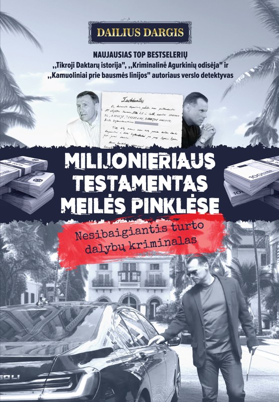 MILIJONIERIAUS TESTAMENTAS MEILĖS PINKLĖSE