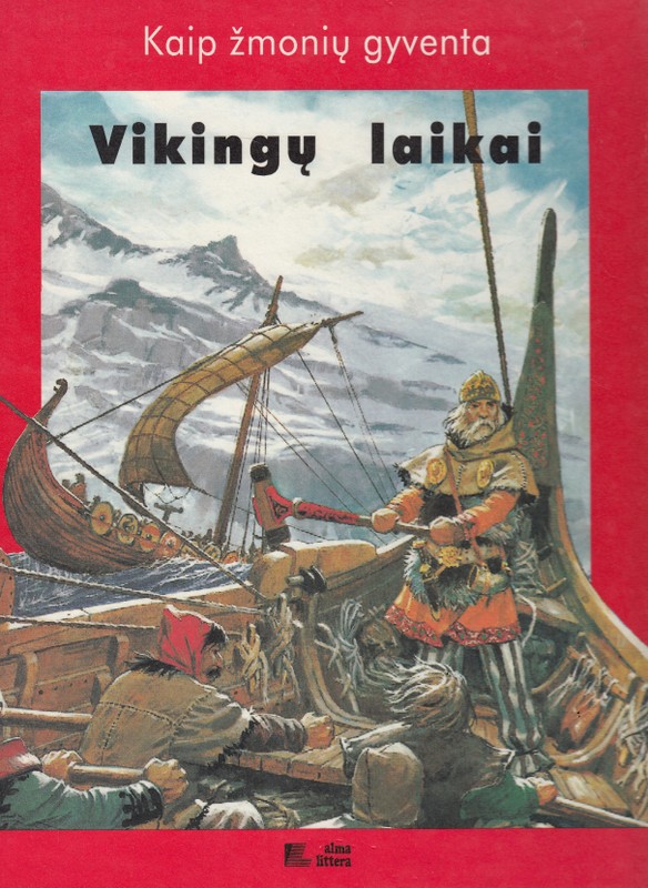 Vikingų laikai. Kaip žmonių gyventa