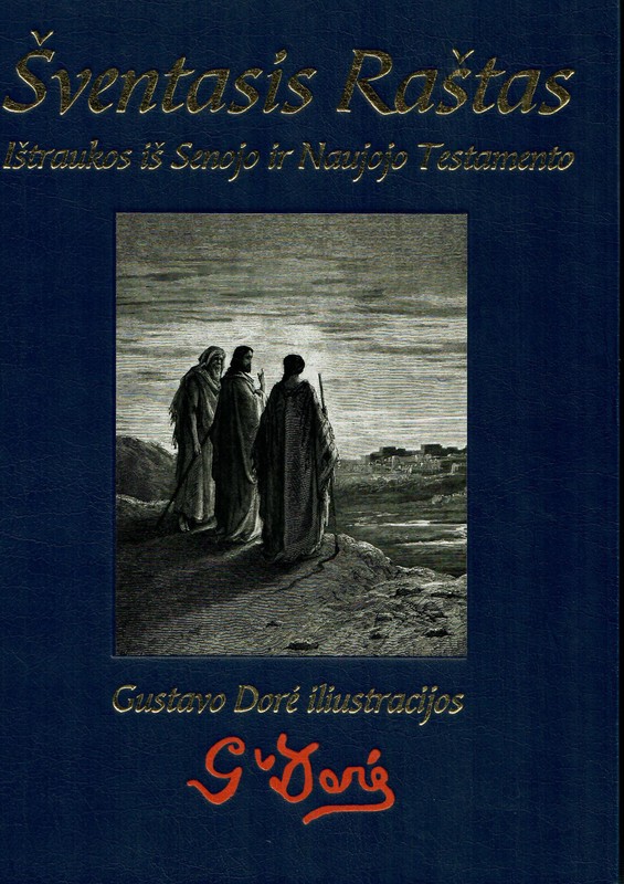 Šventasis Raštas. Ištraukos iš Senojo ir Naujojo Testamento