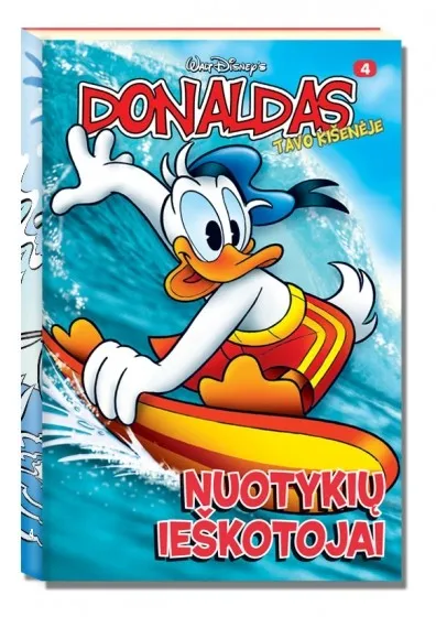 Donaldas tavo kišenėje, Nr. 4. Nuotykių ieškotojai