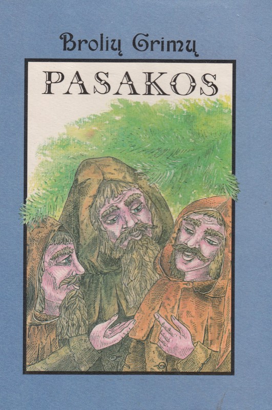 Brolių Grimų pasakos III knyga
