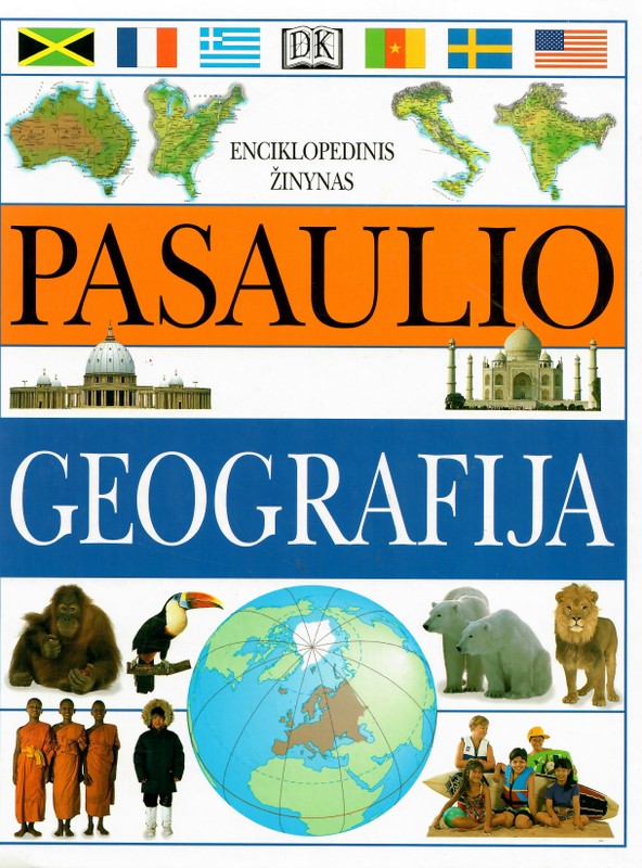 Pasaulio geografija. Enciklopedinis žinynas