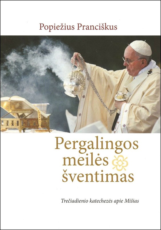 Pergalingos meilės šventimas