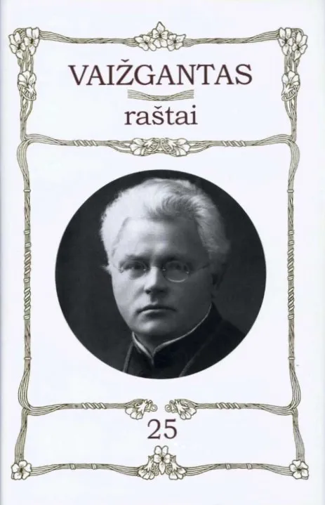 Vaižgantas. Raštai. T. 25
