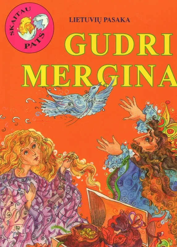 Skaitau pats. Gudri mergina